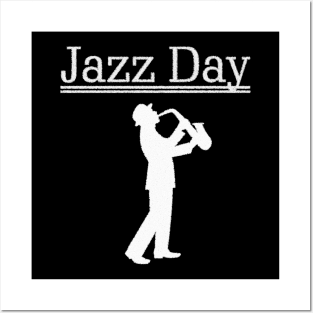 Cool Jazz Day shirt for jazz day on 30th april 2018 Posters and Art